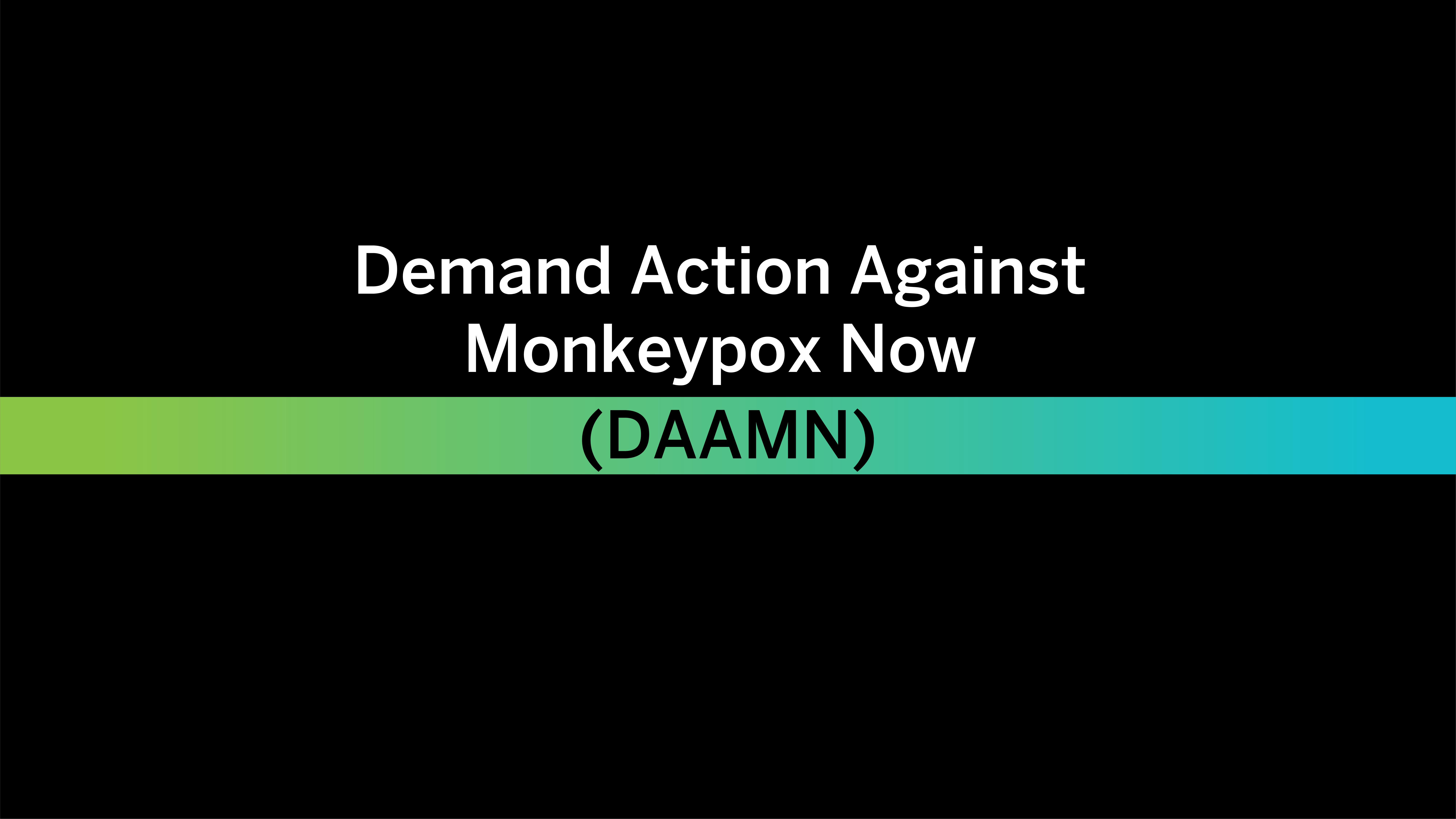 Town Hall to Demand Action Against Monkeypox Now!