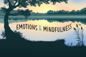 Emotions & Mindfulness – Support Group (Online)