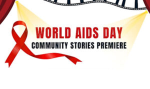 World AIDS Day 2023: getSFcba Community Stories Premiere