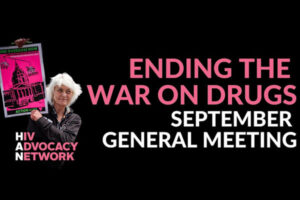 HAN General Meeting: Ending the War on Drugs