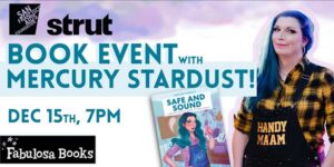 “Safe and Sound, A Renter Friendly Guide to Home Repair” – Book signing event with author MERCURY STARDUST
