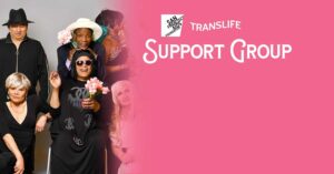 TransLife Social Support Group